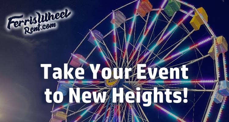 Costs to rent a Ferris Wheel